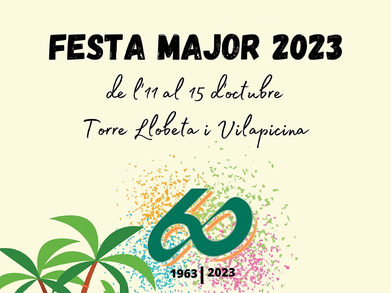 Arriba lltima de lany: Festa Major a Vilapicina i la Torre Llobeta!