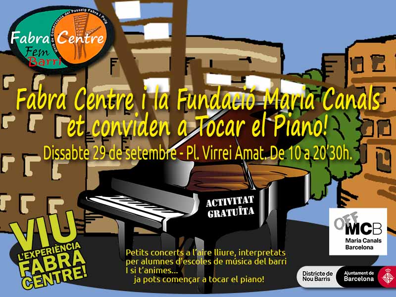 Fabra Centre i la fundació Maria Canals et conviden a tocar el piano!