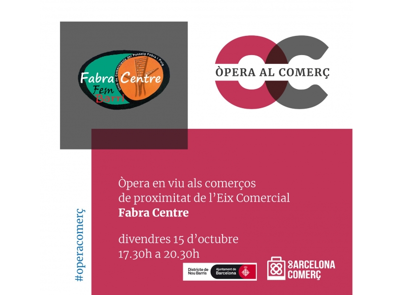 'L'Òpera al Comerç' vuelve a Fabra Centre